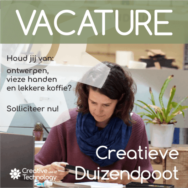 Vacature Creative Use of Technology